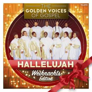 Album The Golden Voices Of Gospel: Hallelujah: Weihnachts-edition