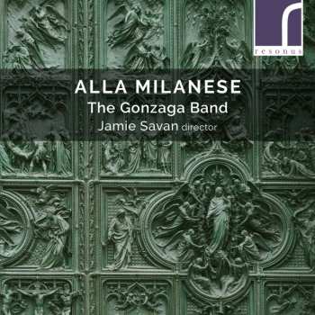 CD The Gonzaga Band: Alla Milanese 444857