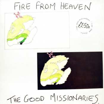 Album The Good Missionaries: Fire From Heaven