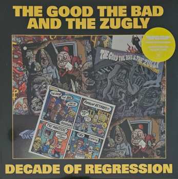 LP The Good The Bad And The Zugly: Decade Of Regression CLR | LTD 539888