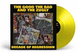 LP The Good The Bad And The Zugly: Decade Of Regression CLR | LTD 539888