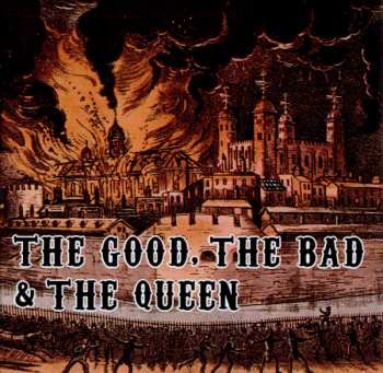 Album The Good, The Bad & The Queen: The Good, The Bad & The Queen