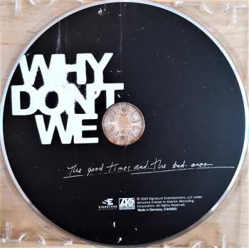 CD Why Don't We: The Good Times and The Bad Ones 14475