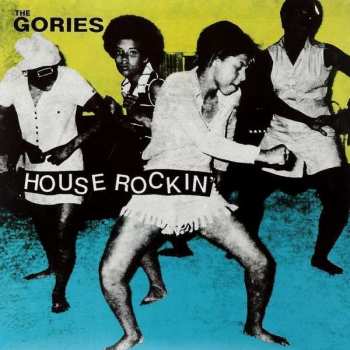 Album The Gories: Houserockin'
