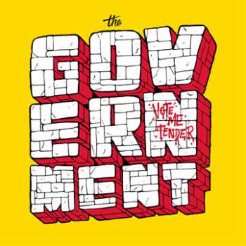 Album The Government: Vote Me Tender
