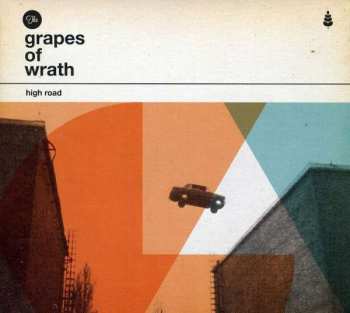 Album The Grapes Of Wrath: High Road