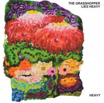 Album The Grasshopper Lies Heavy: Heavy