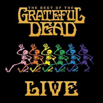 Album The Grateful Dead: Best of the Grateful Dead Live: Volume 1