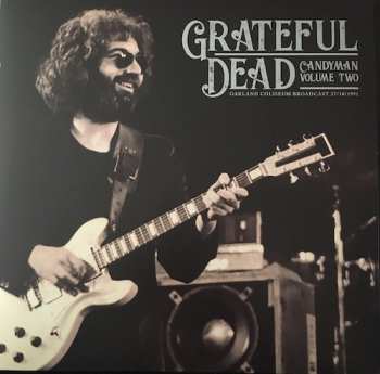 2LP The Grateful Dead: Candyman - Oakland Coliseum Broadcast 27/10/1991 (Volume Two) 432380