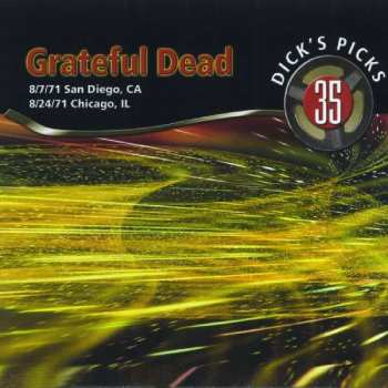 Album The Grateful Dead: Dick's Picks 35: 8/7/71 San Diego, CA & 8/24/71 Chicago, IL