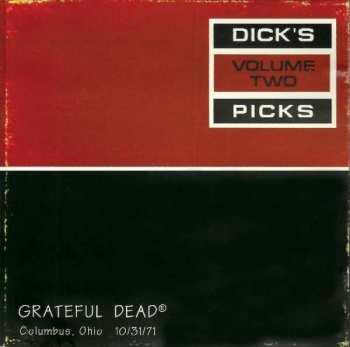 CD The Grateful Dead: Dick's Picks Volume Two: Columbus, Ohio 10/31/71 423431