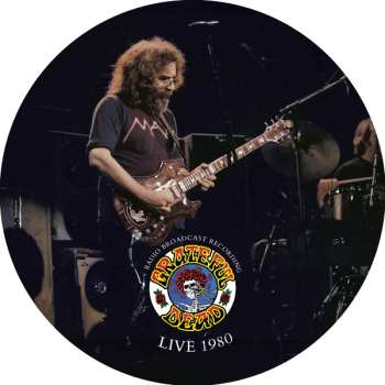 The Grateful Dead: Live 1980