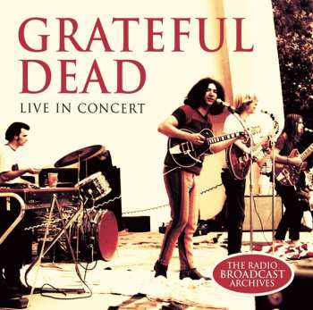 Album The Grateful Dead: Live In Concert