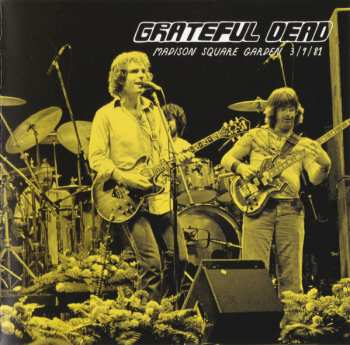 3CD The Grateful Dead: Madison Square Garden 3/9/81 399967
