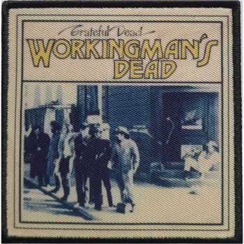 Merch The Grateful Dead: Nášivka Workingman's Dead
