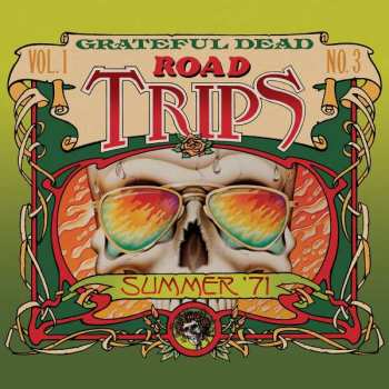 Album The Grateful Dead: Road Trips Vol. 1 No. 3: Summer '71