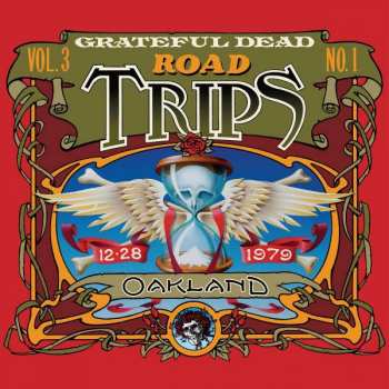 Album The Grateful Dead: Road Trips Vol. 3 No. 1: Oakland 12-28-1979