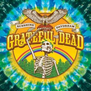 Album The Grateful Dead: Sunshine Daydream - Veneta, Oregon, August 27, 1972