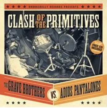 Album The Grave Brothers: Clash Of The Primitives