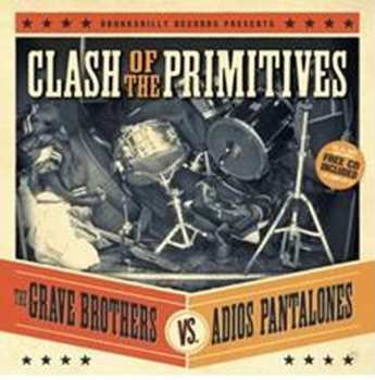 CD The Grave Brothers: Clash Of The Primitives 266077