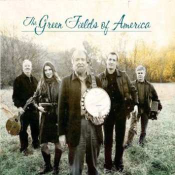 Album The Green Fields Of America: The Green Fields Of America