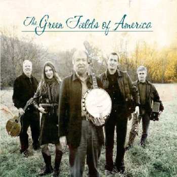 CD The Green Fields Of America: The Green Fields Of America 508791
