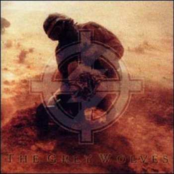 The Grey Wolves: Blood And Sand