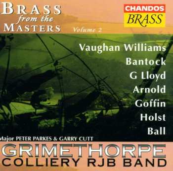 Album The Grimethorpe Colliery Band: Brass From The Masters Volume 2