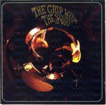 Album The Grip Weeds: The Sound Is In You