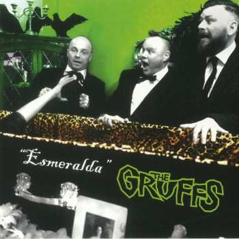 Album The Gruffs: Esmeralda