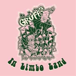 Album The Gruffs: In Limbo Land