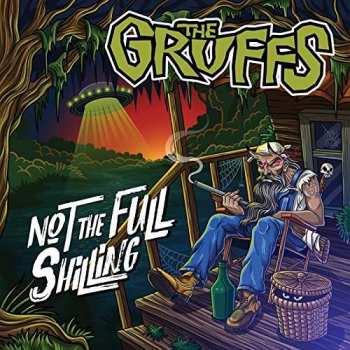Album The Gruffs: Not The Full Shilling