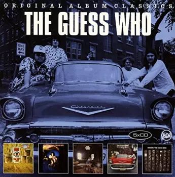 The Guess Who: Original Album Classics