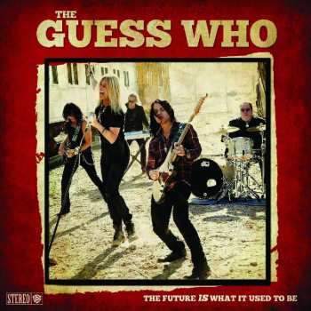 CD The Guess Who: The Future Is What It Used To Be 509233
