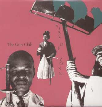 Album The Gun Club: Fire Of Love