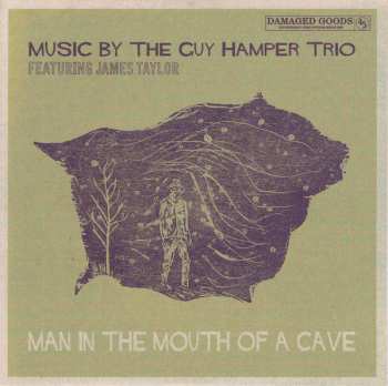 Album The Guy Hamper Trio: Man In The Mouth Of A Cave