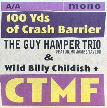 Album The Guy Hamper Trio: 100 Yds Of Crash Barrier
