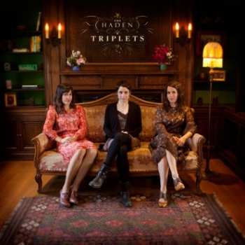 Album The Haden Triplets: The Haden Triplets