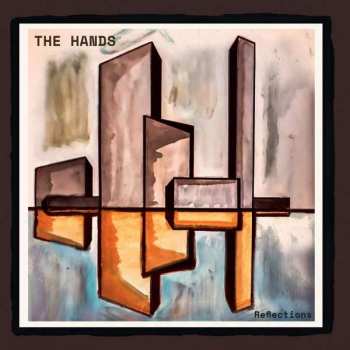 Album The Hands: Reflections