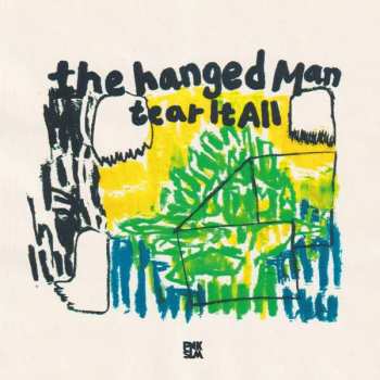 CD The Hanged Man: Tear It All 408781