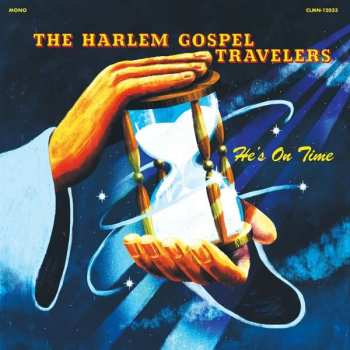 Album The Harlem Gospel Travelers: He's On Time