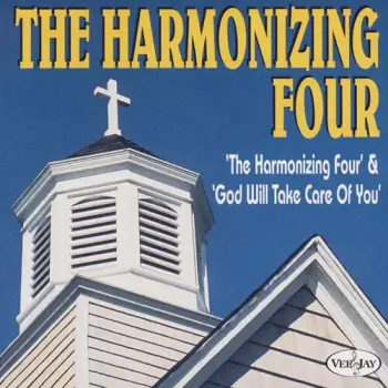 'The Harmonizing Four' & 'God Will Take Care Of You'