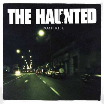 Album The Haunted: Road Kill