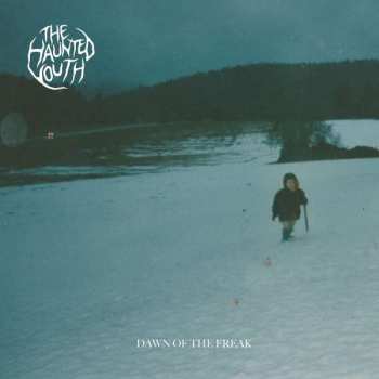 CD The Haunted Youth: Dawn Of The Freak 383814