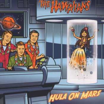 CD The Hawaiians: Hula On Mars 360663