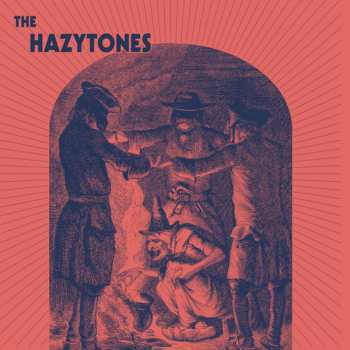 Album The Hazytones: The Hazytones