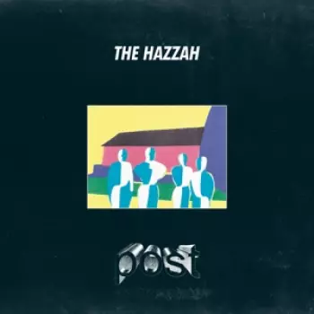 The Hazzah: Post