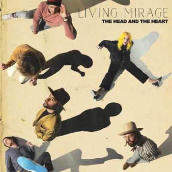 LP The Head And The Heart: Living Mirage 452828