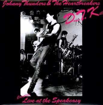 Album The Heartbreakers: D.T.K. (Live At The Speakeasy)