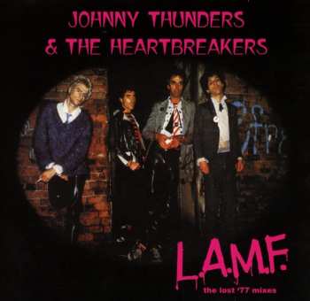 Album The Heartbreakers: L.A.M.F. (The Lost '77 Mixes)